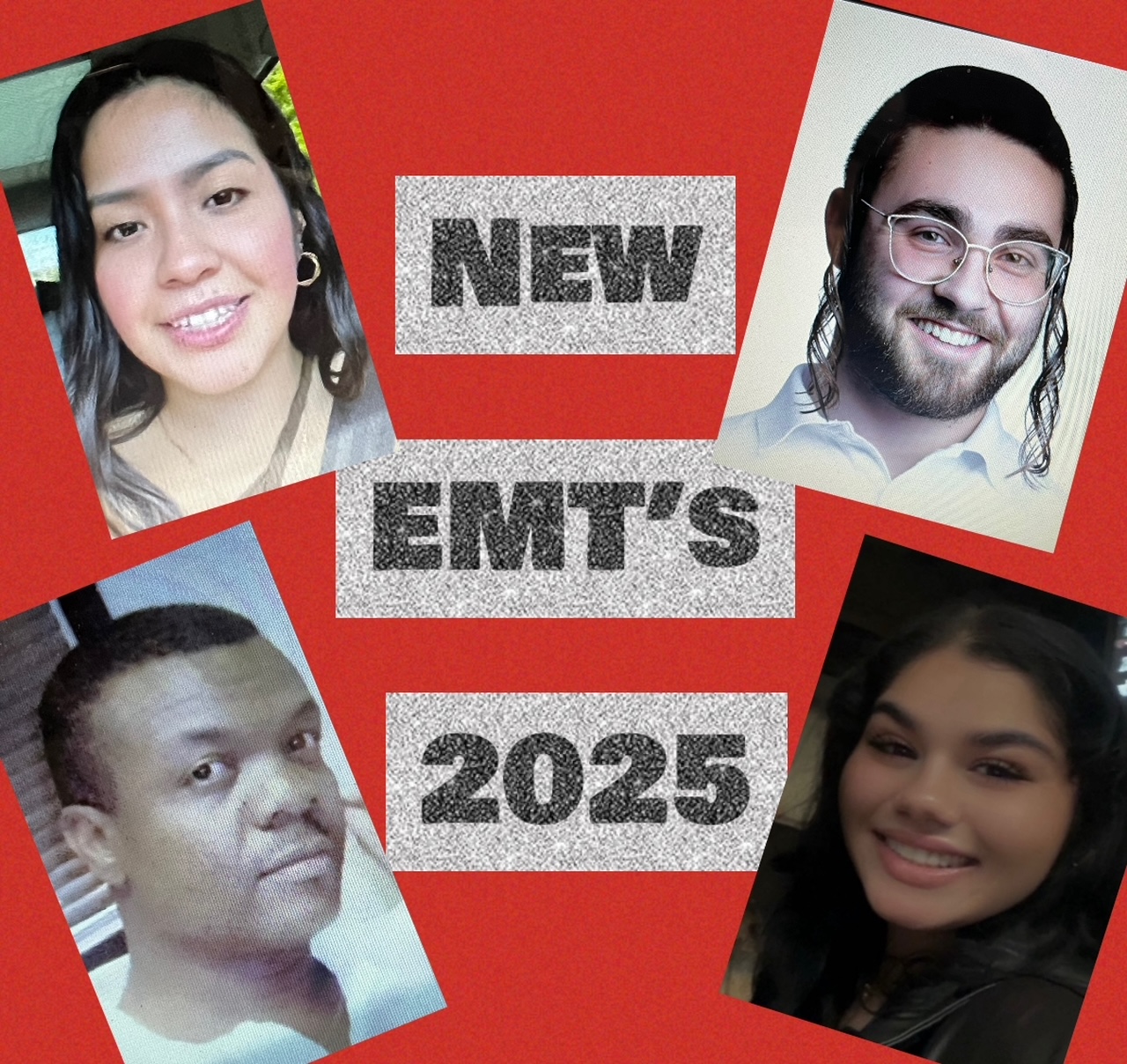 A collage with four individual portraits around the words "NEW EMT'S 2025" on a red background. Two women are pictured on the left and bottom right, and two men on the top right and bottom left.